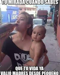 Jajaja Pobres Ninos Ellos No Tiene La Culpa De Tener Esas Madres Imagenes De Memes Graciosos Memes Graciosos Imagenes De Humor
