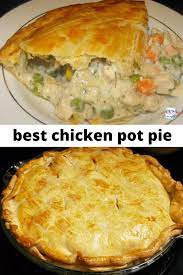 The Best Chicken Pot Pie Ever Recipe In 2020 Best Chicken Pot Pie Pot Pie Recipe Easy Homemade Chicken Pot Pie