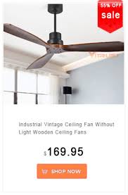 Read the quality reviews left by shoppers to make an informed decision. Industrial Vintage Ceiling Fan Without Light Wooden Ceiling Fans With Remote Control Nordic Simple Home Fining Room Ceiling Fan Room Ceiling Fans Ceiling Fanvintage Ceiling Fan Aliexpress
