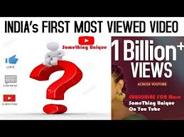 India S Most Viewed Video On You Tube 1 Billion Views Something U In 2020 Youtube Songs Video
