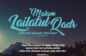 Check spelling or type a new query. Malam Lailatul Qadr Keutamaan 10 Malam Terakhir Bulan Ramadhan