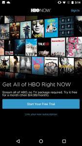 You might also like deezer premium and spotify premium. Hbo Now 18 1 0 11 Apk Download
