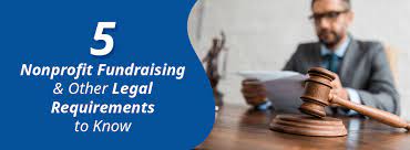 5 Nonprofit Fundraising & Other Legal Requirements To Know