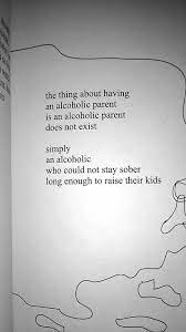 Pin By Summer Walden On Poems Alcoholic Parents Parenting Cards Against Humanity