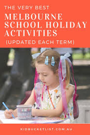 Melbourne School Holidays Activities For Kids The Kid Bucket List School Holiday Activities Melbourne School School Holiday Programs