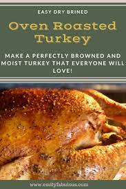 Perfect Dry Brined Roasted Turkey Thanksgiving Gravy Emilyfabulous Recipe In 2020 Recipes Roasted Turkey Roast Turkey Recipes