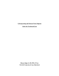 Doc Cybersquatting And Domain Name Dispute Under Trademark Law Bhavna Singh Academia Edu