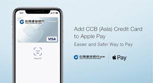 How do i add a new credit card to my account? China Construction Bank Asia Credit Cards Apple Pay