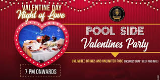 This year, valentine's day falls on a sunday, meaning you have the whole weekend to put together something really special to show your beloved just how much you love them. Night Of Love Pool Side Valentine S Dinner Party At Brew Kings Pub Brewery And Kitchen In Bangalore Highape