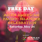 Asian American Pacific Islander Celebration
