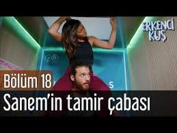 erkenci kus 18 bolum sanem in tamir cabasi youtube sanem the dreamers youtube