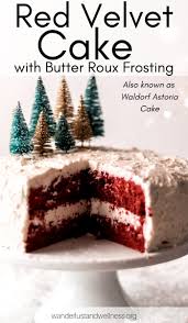 The traditional red velvet cake with the velvety smooth roux buttercream frosting bakes up to be a showstopper with its delightful red color and extraordinary once the cake has fully cooled place one layer on a cake plate with the bottom facing up to get a nice flat surface then spoon the icing onto the. Red Velvet Cake With Butter Roux Frosting Wanderlust And Wellness