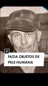 ACERVO 14: caso Ed Gein