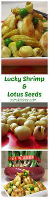 Lucky Shrimp And Lotus Seeds Recipe Asian Snacks Asian Recipes Seafood Dishes