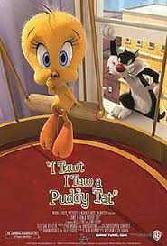 It is an adaptation of the 1950 song i taut i taw a puddy tat sung by mel blanc. I Tawt I Taw A Puddy Tat Wikipedia