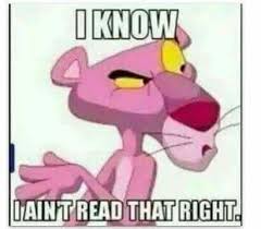 Pink Panther Very Funny Memes Memes Funny Memes
