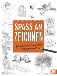 Isbn 9783862303915 Spass Am Zeichnen Skizzieren Und Zeichnen Leicht Gemacht Neu Gebraucht Kaufen