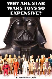 Why Are Star Wars Toys So Expensive Star Wars Toys Star Wars Figurines Star Wars