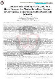 Industrialized building system (ibs) is mostly i. Pdf Industrialized Building System Ibs As A Green Construction Method In India As Compare To Conventional Construction Method Case Study In Nashik