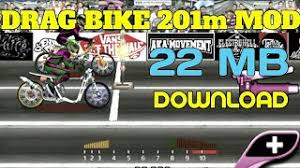 Ada banyak jenis game drag bike untuk android, kami menyediakan versi mod uang tak terbatas untuk game drag bike 201m dan game drag lainnya. Drag Bike 201m Mod Indonesia Download By Rehangz Yt