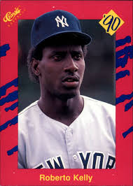 1990 Classic Update #T27 Roberto Kelly