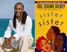 This item:sister, sister by eric jerome dickey mass market paperback $7.99. Kh4nk Wu3mwnzm