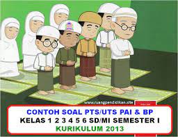 Setelah kami membagikan kumpulan rpp pai sd, maka selanjutnya saya bagikan contoh jurnal guru, untuk pelaksanaan pembelajaran, dimana jurnal pai sd k13 revisi revisi 2018 atau lebih tepatnya, pedoman kurikulum 2013 sd revisi terbaru ini admin sediakan secara komplit yakni. Soal Pts Uts Mapel Pai Kelas 1 2 3 4 5 6 Sd Mi Semester 1 Kurikulum 2013 Ruang Pendidikan