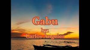 Gabu is a place in ilocos norte. Gabu By Carlos Angeles Youtube