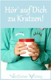 Hor Auf Dich Zu Kratzen Elterngefuhle Mit Neurodermitis Kind Neurodermitis Kinder Neurodermitis Neurodermitis Baby