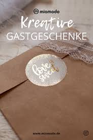 Hochzeit Gastgeschenke Hochzeit Selber Machen Gastgeschenk Hochzeit Ausgefallen Hochzeit Aufkleber