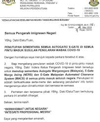 As for the lost and damaged passport cases overseas, it must be done at hq, immigration putrajaya. Jabatan Imigresen Malaysia Tutup Operasi Autogate Di Semua Pintu Masuk Negara Soyacincau Com
