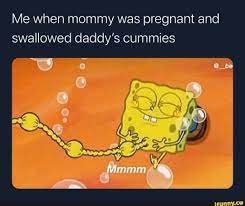 Cummies for mommy
