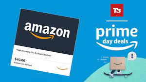 Low stock, limited time offers; Amazon Prime Day Get 10 Credit With A 40 Gift Card T3
