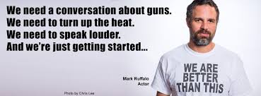 El Actor Mark Ruffalo Sobre El Control De Armas En Estados Unidos Tomada Del Sitio De Facebook Https Www Faceboo Great Quotes Mark Ruffalo Law And Order Svu