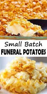 Small Batch Funeral Potatoes Delishtasty Com Recipe Potato Recipes Side Dishes Funeral Potatoes Recipe Potatoe Casserole Recipes