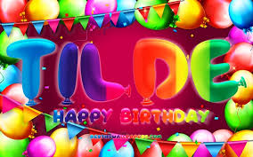 Maybe you would like to learn more about one of these? Download Wallpapers Happy Birthday Tilde 4k Colorful Balloon Frame Tilde Name Purple Background Tilde Happy Birthday Tilde Birthday Popular Swedish Female Names Birthday Concept Tilde For Desktop Free Pictures For Desktop Free