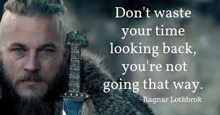 Ragnar is one of the great historical figures and was the son of the scandinavian king. Top Ten Viking Quotes By Ragnar Lothbrok Bavipower Blog