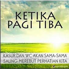 Ketika Pagi Tiba Kutipan Pagi Lucu Kata Kata