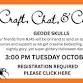 Craft, Chat and Chill: Geode Skulls event image