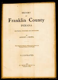 August J. Reifel, Educator and Franklin County, Indiana, Historian