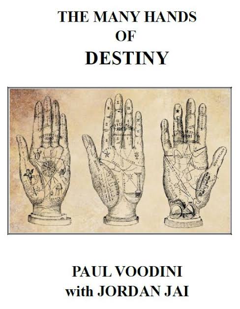 The Many Hands of Destiny by Paul Voodini