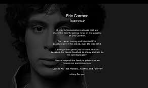 Eric Carmen, Raspberries frontman and 'All by Myself' singer, dies at 74