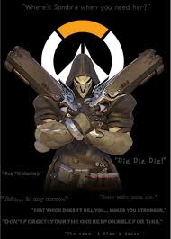 I will get my revenge.. Reaper Quotes Overwatch Amino