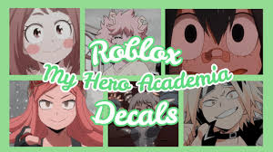Roblox Bloxburg X Royale High Aesthetic My Hero Academia Decals Ids Youtube