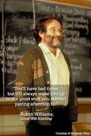 Robin Williams 10 Most Memorable Quotes Robin Williams Quotes Memorable Quotes Favorite Movie Quotes