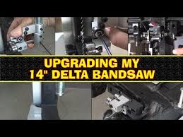 Upgrading My Delta Bandsaw Youtube