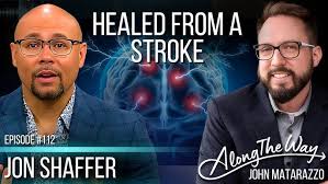 Healed from a Stroke”