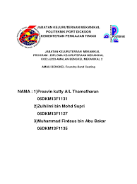 Laporan industri pelajar politeknik jurusan diploma kejuruteraan awam sesi disember 2015. Foundry Report
