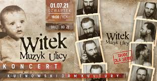 Dzięki nim możemy indywidualnie dostosować stronę do twoich potrzeb. Kdk Witek Muzyk Ulicy Koncert Kutnowski Dom Kultury