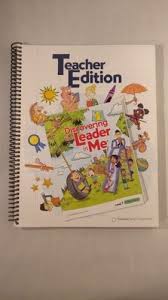 New Discovering The Leader In Me Teacher Edition Level 1 Guide Franklin Covey Leader In Me My Teacher Teacher Guides